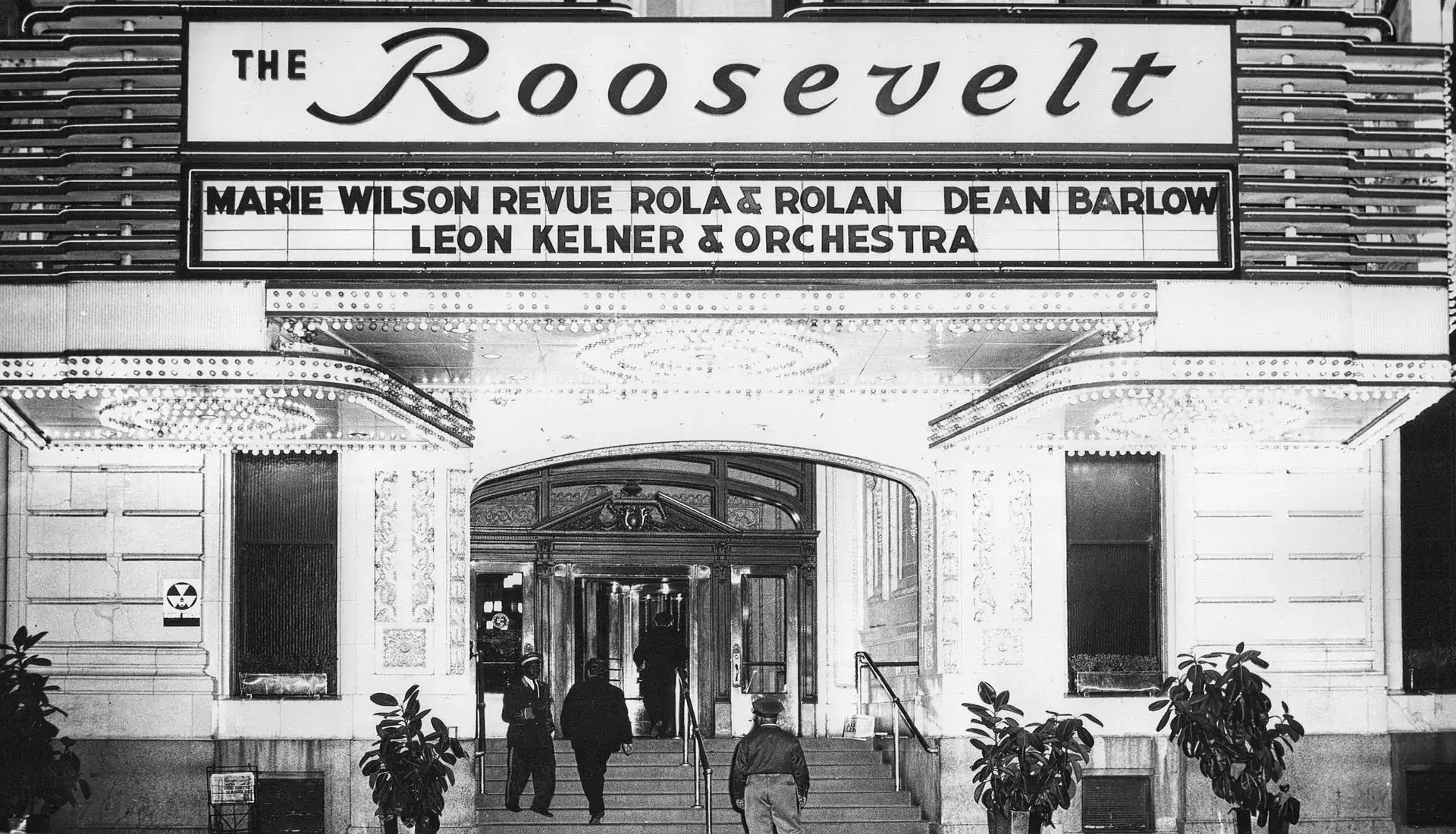 The Roosevelt Hotel marquee billing Dean Barlow and Leon Kelner & Orchestra